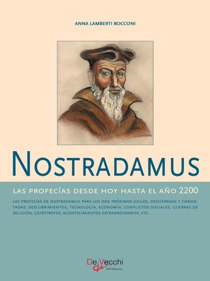 cover image of Nostradamus--Las profecías desde hoy hasta el año 2200